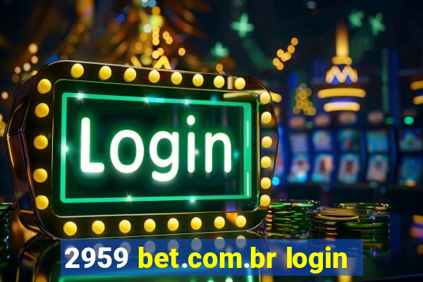 2959 bet.com.br login